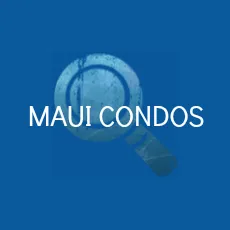 MAUI CONDOS
