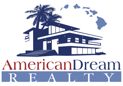 American Dream Realty - Hawaii Real Estate Company