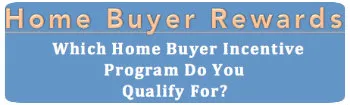 Home buyer incentives