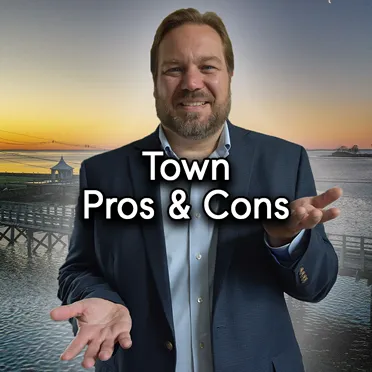 Town Pros & Cons