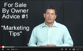 FSBO Video Tip #1 - Marketing Tips