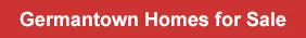 Homes for Sale in Germantown Maryland