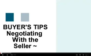 Buyer's Tip - Negotiating with the Seller
