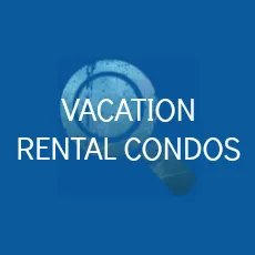 VACATION RENTALS