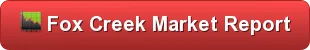 Fox Creek Market Report