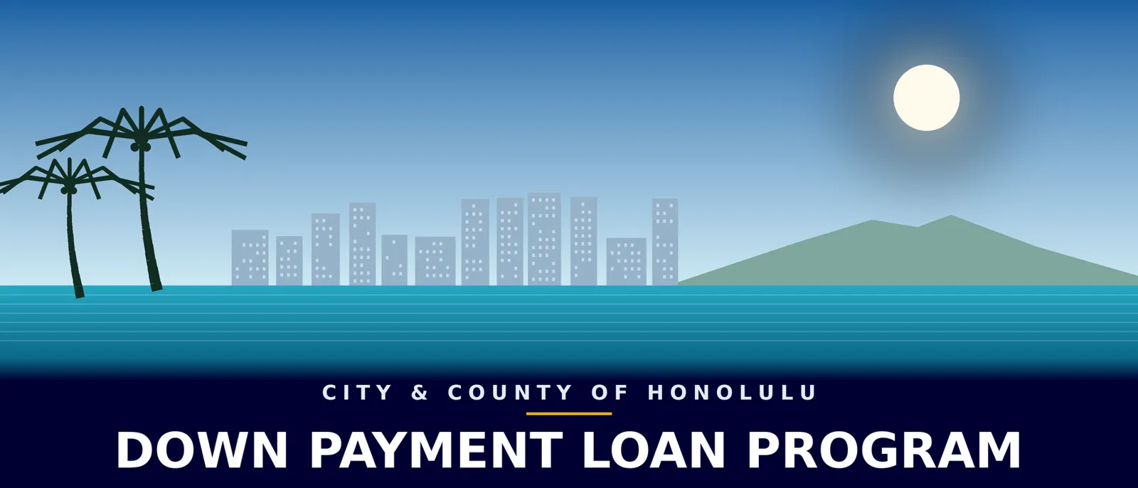 Honolulu Down Payment Loan Program
