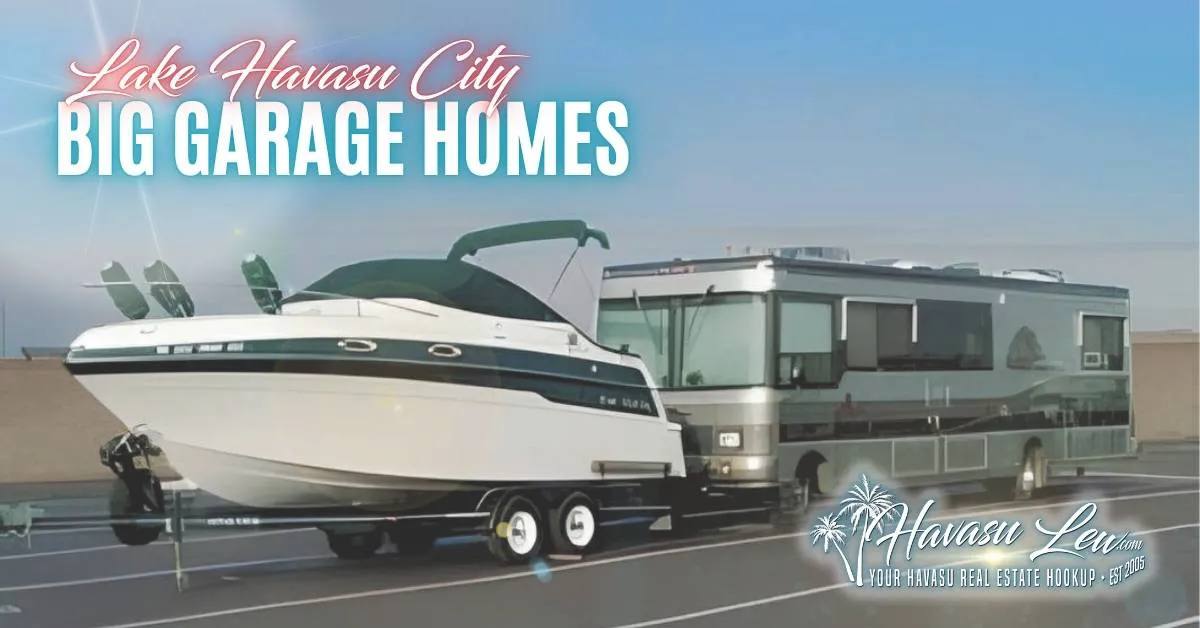 RV and motorhome garage homes for sale in Lake Havasu City AZ with boat-deep and extra-deep garage bays