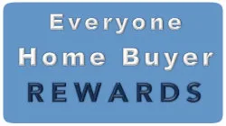 Everyone else home buyer rewards