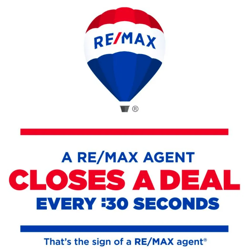 A RE/MAX agent closes a deal every 30 seconds