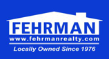 Fehrman Realty, A Tradition of Trust Since 1976