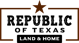 Republic of Texas Land & Home